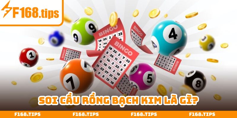 Soi cầu rồng bạch kim là chủ đề đang được yêu thích
